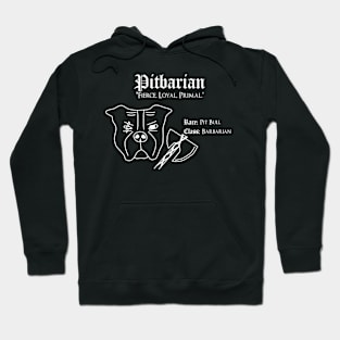 RPG Dog Class - Barbarian (Pitbarian) Hoodie